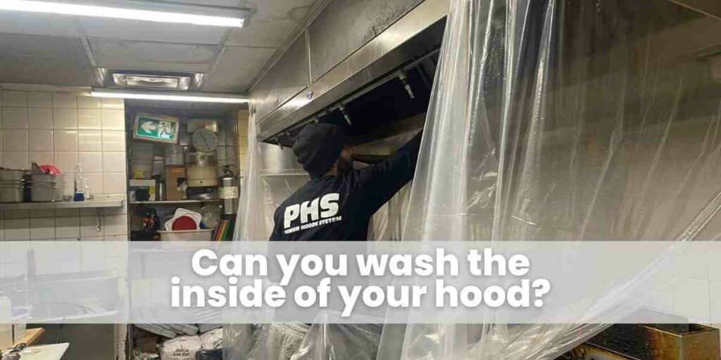 Can you wash the inside of your hood